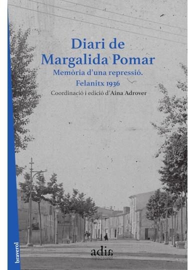 Diari de Margalida Pomar | Pomar Bernad, Margalida | Cooperativa autogestionària