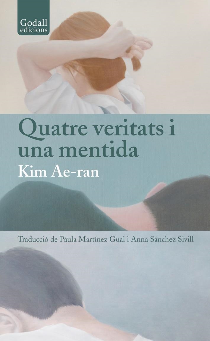 Quatre veritats i una mentida | Kim, Ae-ran