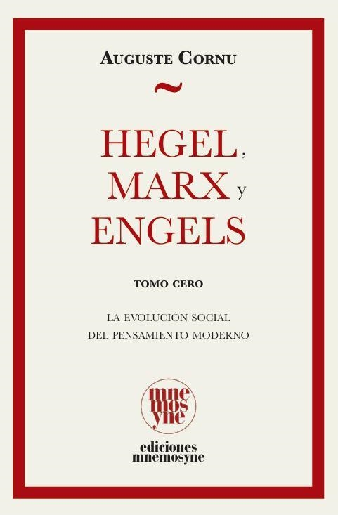 Hegel, Marx y Engels | Cornu, Auguste