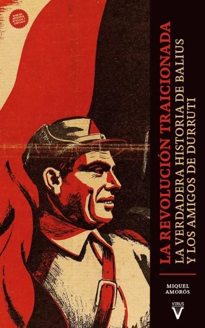 La revolución traicionada (2ª edición) | Amoros, Miquel