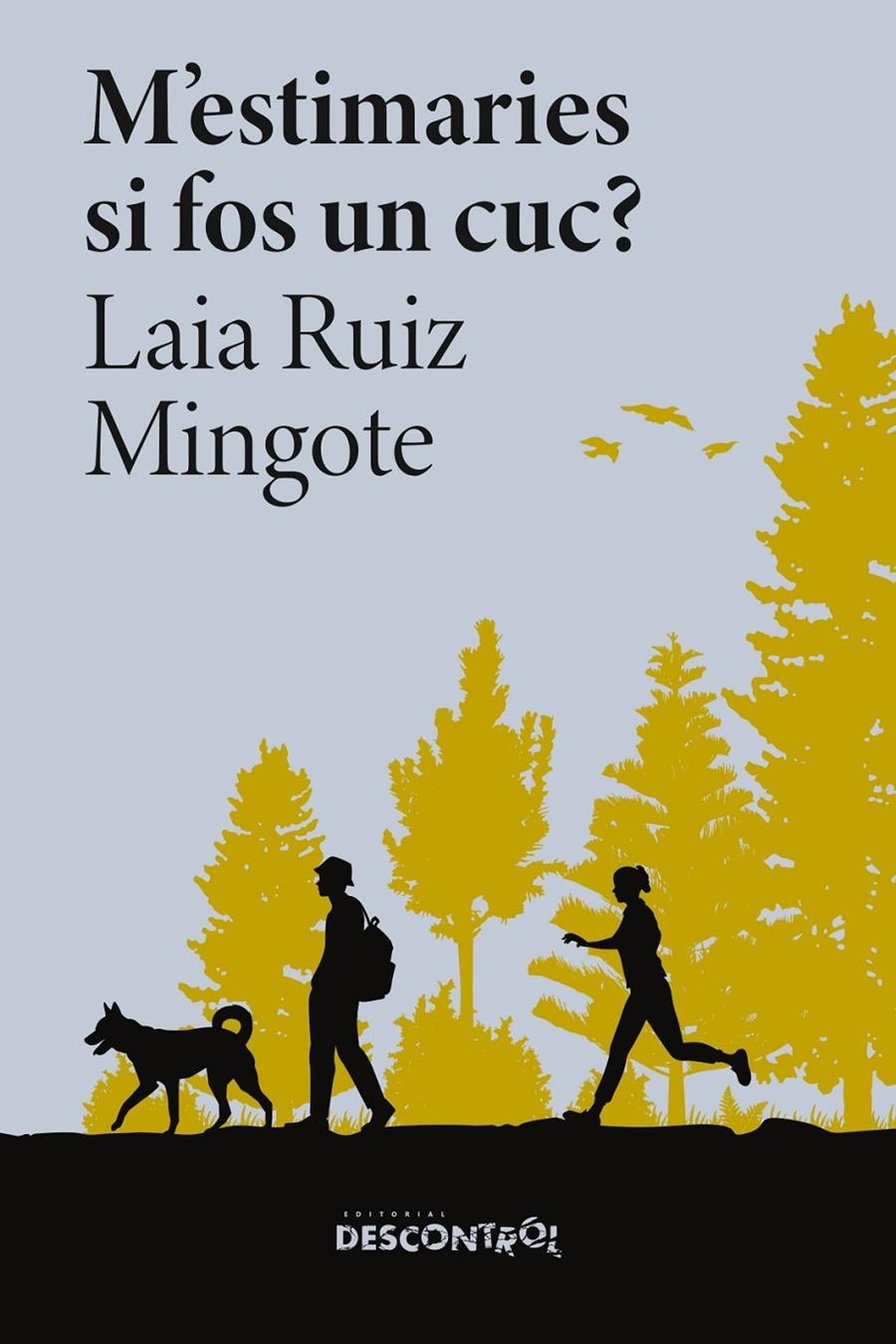 M'estimaries si fos un cuc? | Ruiz Mingote, Laia | Cooperativa autogestionària