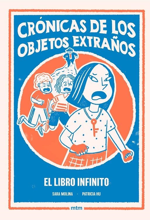 Crónicas de los objetos extraños 2. El Libro Infinito | Molina, Sara; Hu, Patricia | Cooperativa autogestionària