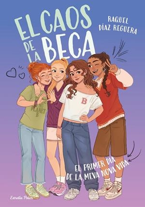 El caos de la Beca 1. El primer dia de la meva nova vida | Díaz Reguera, Raquel
