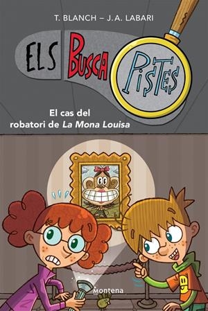 Els BuscaPistes 3 - El cas del robatori de la Mona Louisa | Blanch, Teresa/Labari, José Ángel