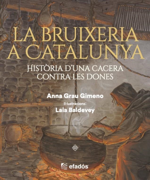 La bruixeria a Catalunya | GRAU GIMENO, ANNA