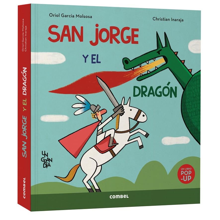 San Jorge y el dragón. Un gran día | Garcia Molsosa, Oriol | Cooperativa autogestionària