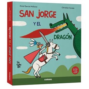 San Jorge y el dragón. Un gran día | Garcia Molsosa, Oriol | Cooperativa autogestionària