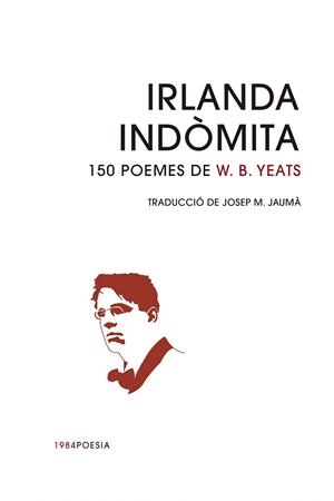 Irlanda indòmita | Yeats, William Butler | Cooperativa autogestionària