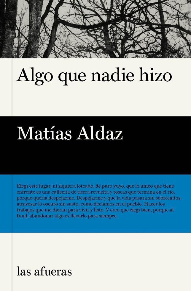 Algo que nadie hizo | Aldaz, Matías | Cooperativa autogestionària