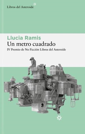 Un metro cuadrado | Ramis, Llucia | Cooperativa autogestionària