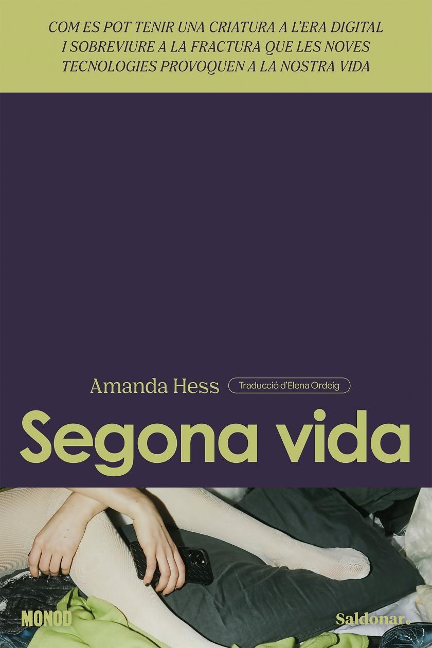 Segona vida | Hess, Amanda