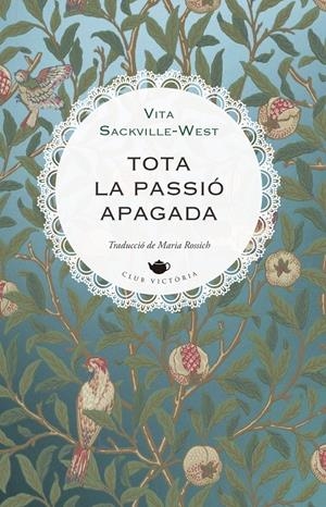 Tota la passió apagada | Sackville-West, Vita | Cooperativa autogestionària