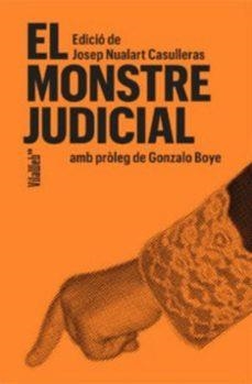 El monstre judicial | Nualart, Josep | Cooperativa autogestionària