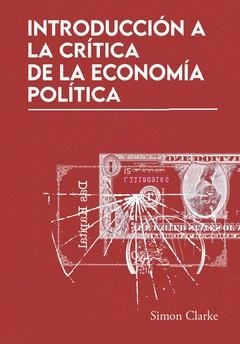 Introducción a la crítica de la economía política | Clarke, Simon | Cooperativa autogestionària