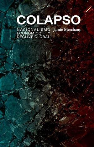 Colapso | Jamie Merchant