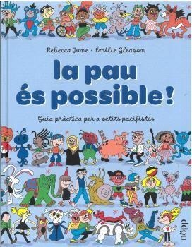 La pau és possible | June, Rebecca | Cooperativa autogestionària