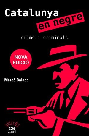 Catalunya en negre. Crims i criminals | Balada, Mercè | Cooperativa autogestionària