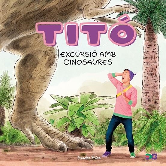 Titó. Excursió amb dinosaures | Jiménez Carbó, Cristina