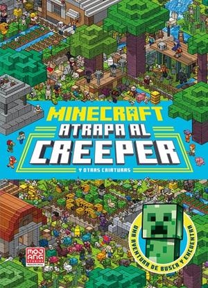Minecraft oficial: Atrapa al creeper (una aventura de busca y encuentra) | Mojang AB | Cooperativa autogestionària