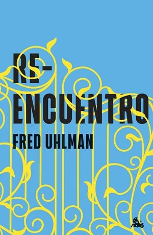 Reencuentro | Uhlman, Fred | Cooperativa autogestionària