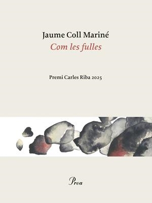 Com les fulles | Coll Mariné, Jaume | Cooperativa autogestionària