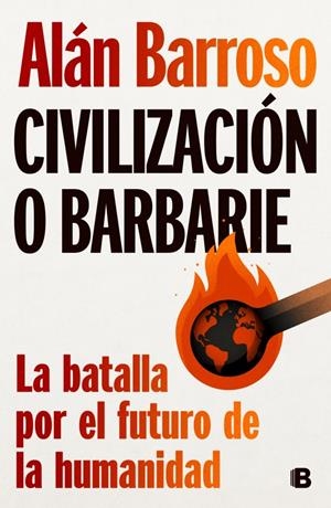 Civilización o barbarie | Barroso, Alán | Cooperativa autogestionària