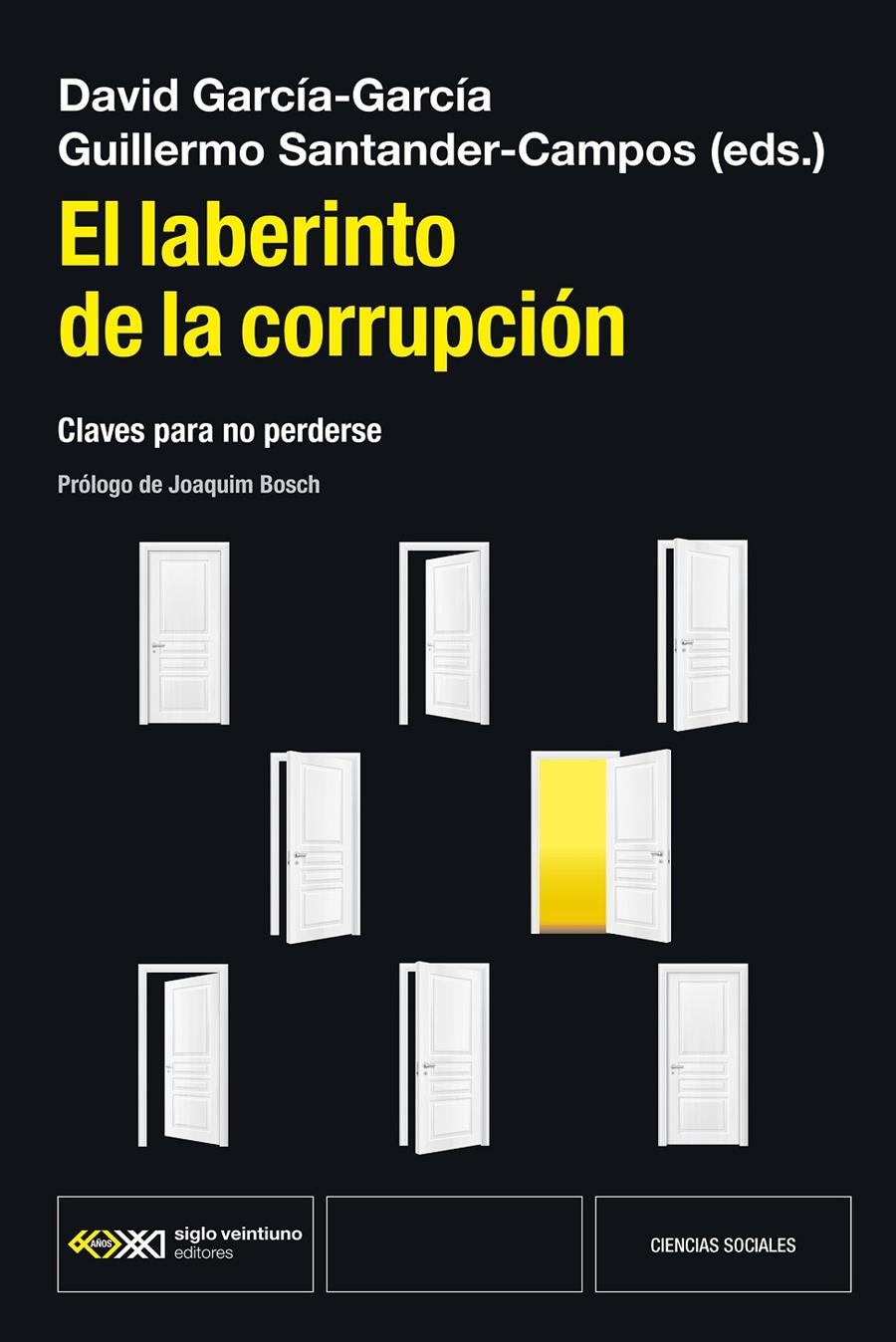 El laberinto de la corrupción | García-García, David; Santander Campos, Guillermo | Cooperativa autogestionària