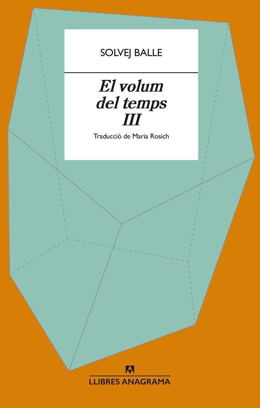 El volum del temps III | Balle, Solvej | Cooperativa autogestionària