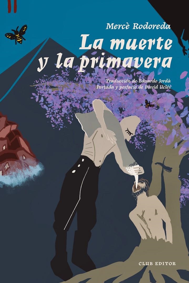 La muerte y la primavera | Rodoreda, Mercè