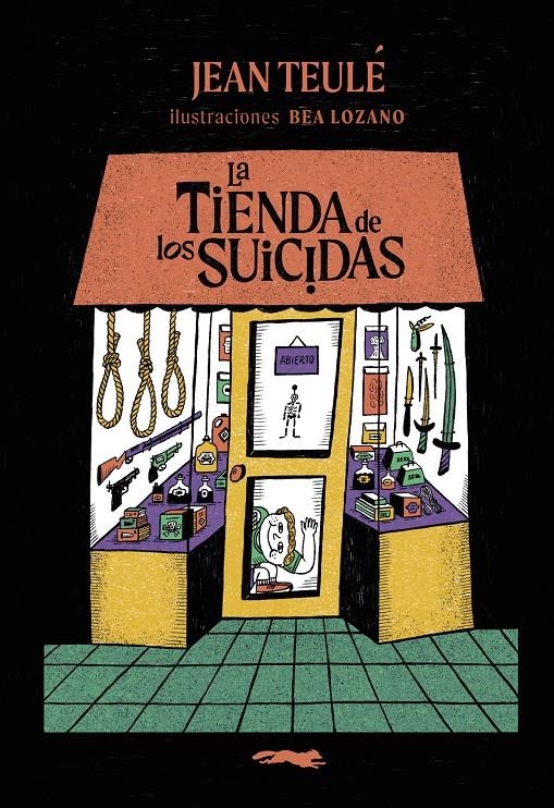 La tienda de los suicidas (ilustrado) | Teulé, Jean; Lozano, Bea | Cooperativa autogestionària