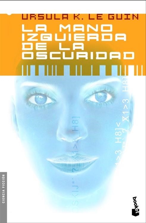 La mano izquierda de la oscuridad | K. Le Guin, Ursula | Cooperativa autogestionària