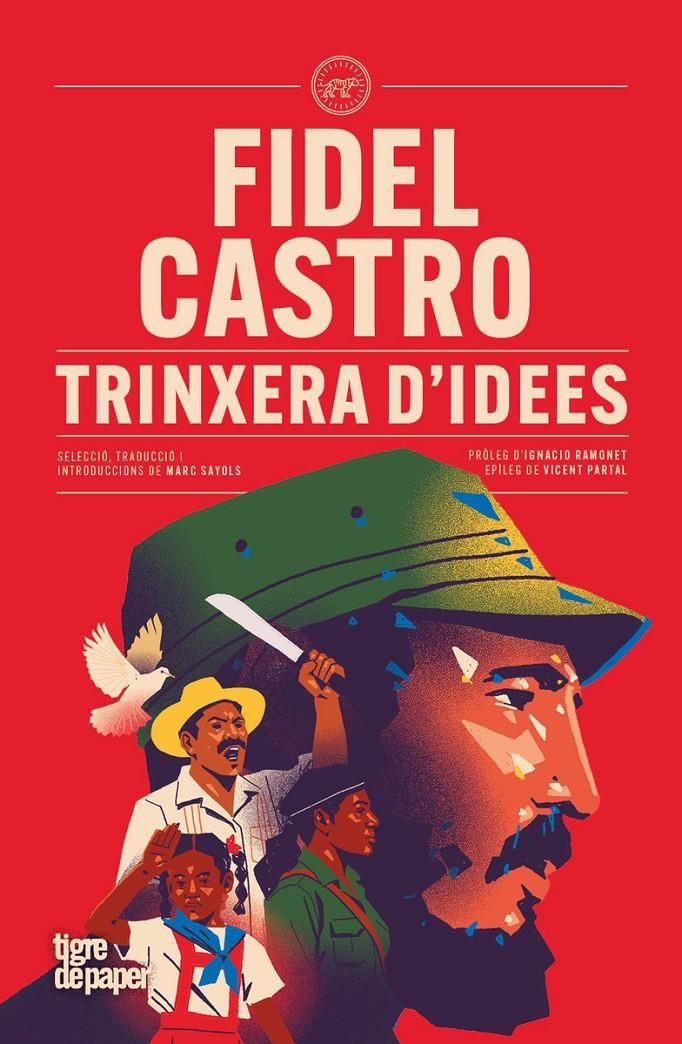 Trinxera didees | Castro, Fidel | Cooperativa autogestionària