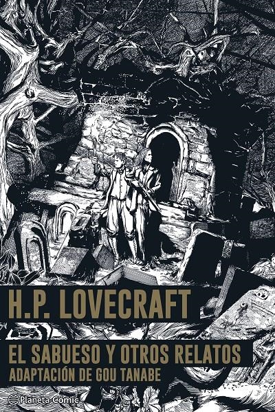 El Sabueso y otros relatos | H. P. Lovecraft/Tanabe, Gou