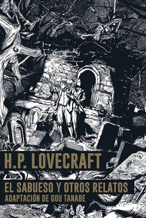 El Sabueso y otros relatos | H. P. Lovecraft/Tanabe, Gou