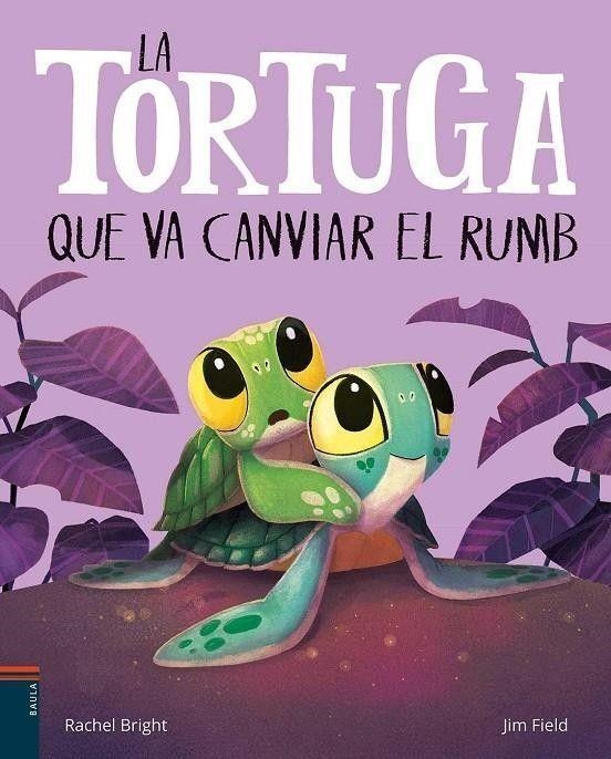 La tortuga que va canviar el rumb | Bright, Rachel | Cooperativa autogestionària