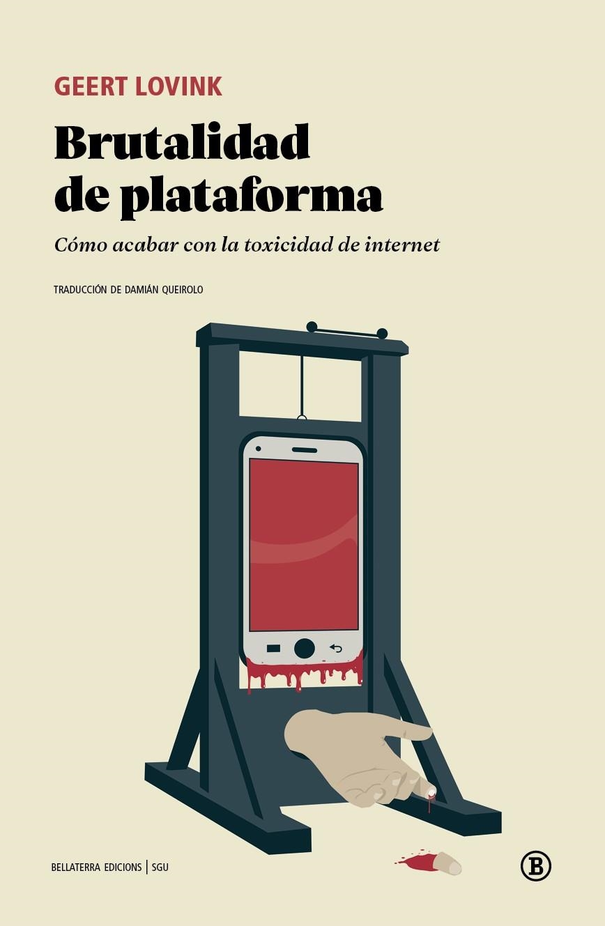 Brutalidad de plataforma | Lovink, Geert | Cooperativa autogestionària