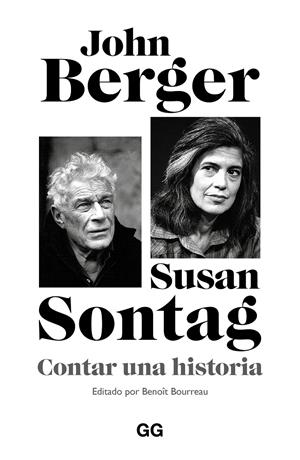 Contar una historia | Berger, John/Sontag, Susan