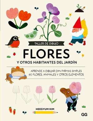Taller de dibujo. Flores | Kim, Heegyum