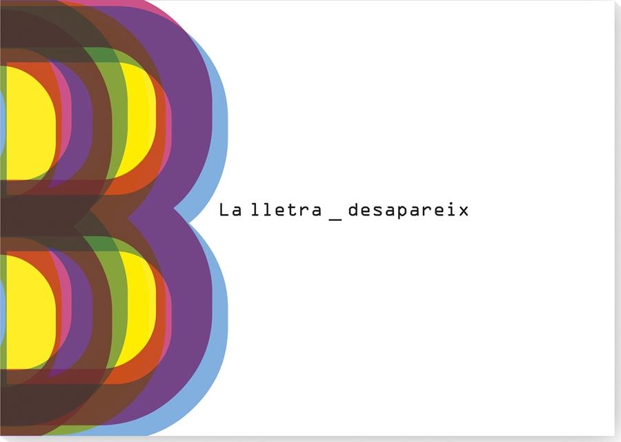 La lletra B desapareix | Tabora, Carla | Cooperativa autogestionària