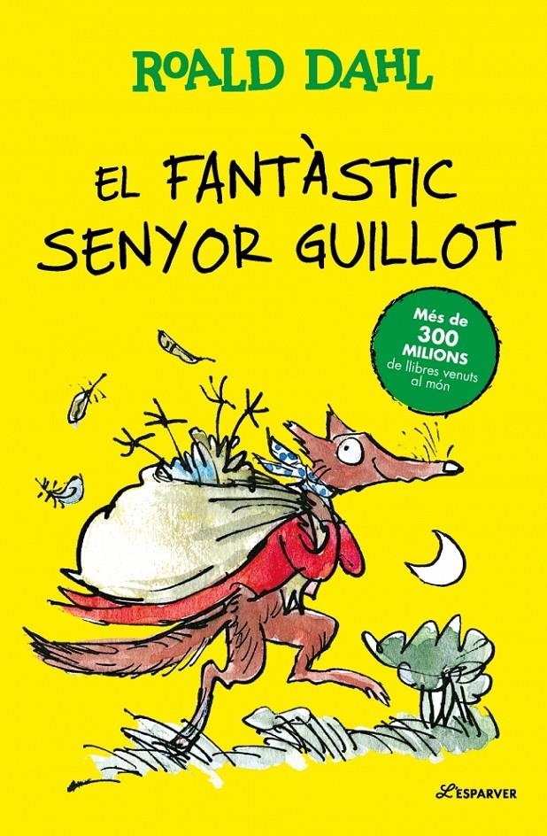 El fantàstic Senyor Guillot | Dahl, Roald | Cooperativa autogestionària