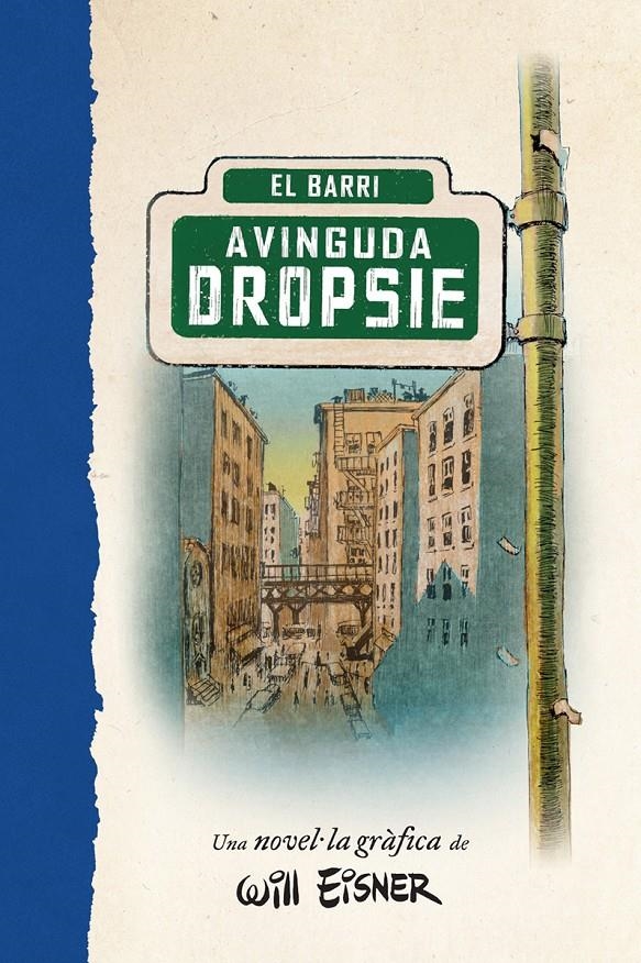 Lavinguda Dropsie | Einser, Will