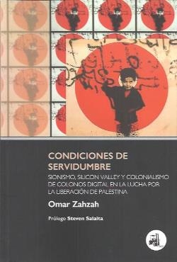 Condiciones de servidumbre | Zahzah, Omar
