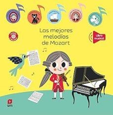 Las mejores melodías de Mozart | Varios Autores, | Cooperativa autogestionària