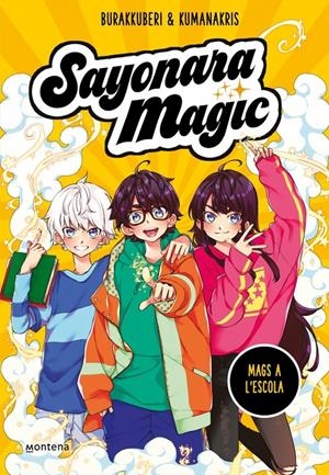Sayonara Magic 1 - Mags a l'escola | Burakkuberi/Kumanakris | Cooperativa autogestionària