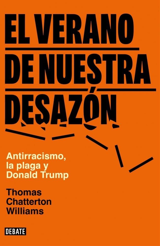El verano de nuestra desazón | Williams, Thomas Chatterton | Cooperativa autogestionària