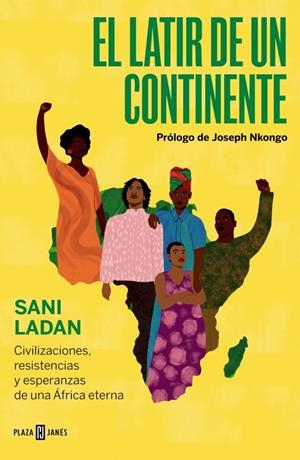 El latir de un continente | Ladan, Sani | Cooperativa autogestionària
