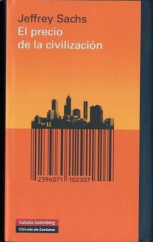 El precio de la civilización | 'Sachs, Jeffrey' | Cooperativa autogestionària