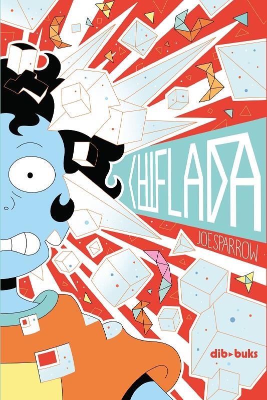 Chiflada | Sparrow, Joe | Cooperativa autogestionària