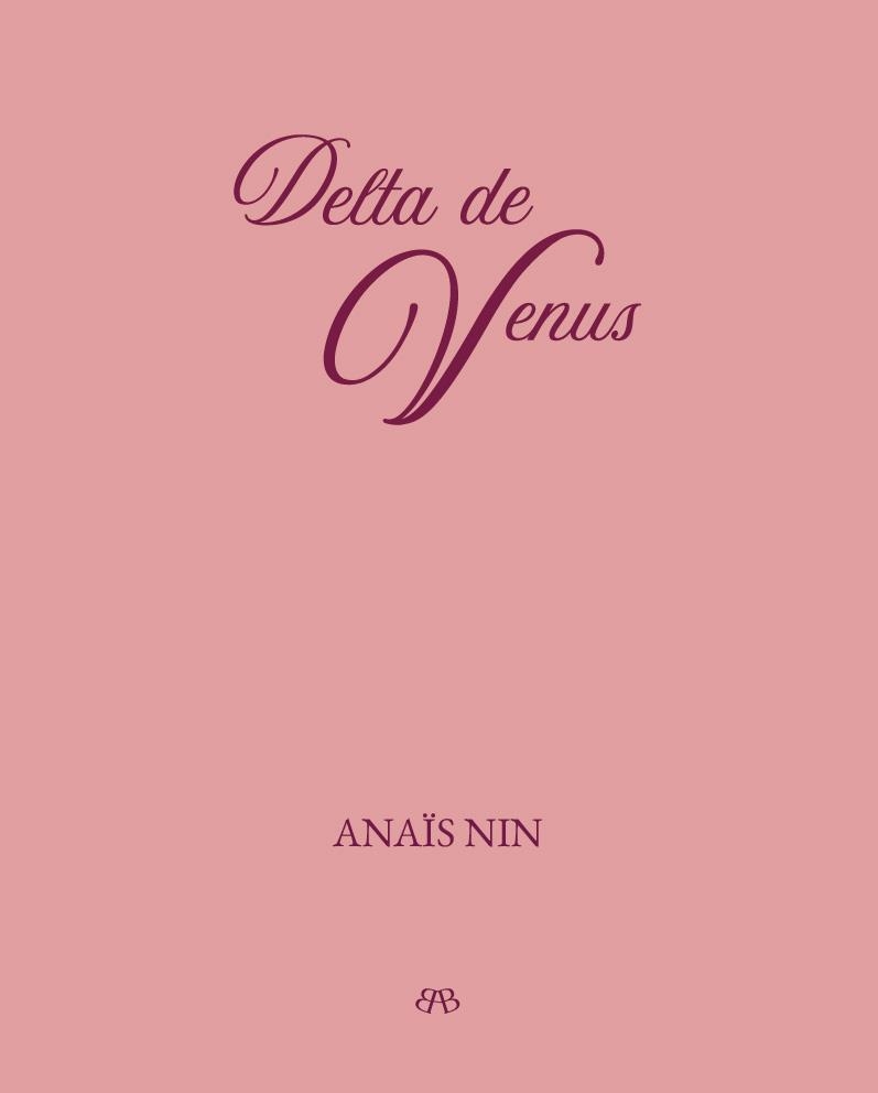 Delta de venus | Nin, Anaïs