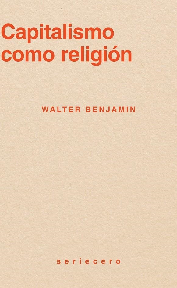 Capitalismo como religión | Benjamin, Walter | Cooperativa autogestionària